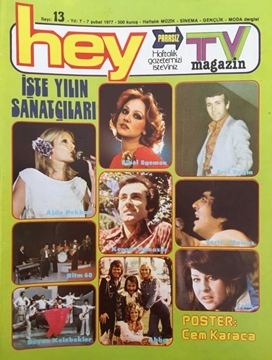 Picture of Hey Tv Magazin Dergisi: Sayı: 13 / 7 Şubat 1977 (İşte Yılın Sanatçıları: Ajda Pekkan,Ritm 68,Beyaz Kelebekler,Sibel Egemen,Kerem Yılmazer,Erol Evgin)