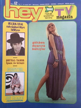 Picture of Hey Tv Magazin Dergisi: Sayı: 12 / 31 Ocak 1977 (Selçuk Ural Takvimleri İkiye Bölüyör - Gökben Dışarıya Bakıyor - Seyyal Taner İpucu ile Birleşti)