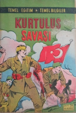 Picture of Temel Eğitim - Temel Bilgiler: Kurtuluş Savaşı - Sayı:24