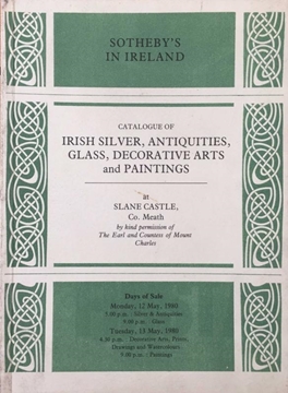 Sotheby's In Irelan: Catalogue of Irish Silver, Antiquities, Glass, Decorative Arts and Paintings / May 1980 (İrlanda Gümüşü, Eski Eserler, Cam, Dekoratif Sanatlar ve Tablolar Kataloğu / Mayıs 1980) resmi