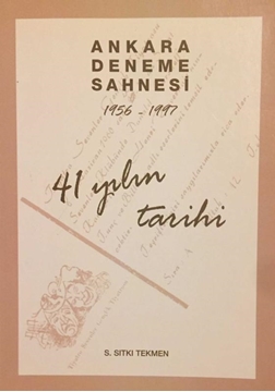 Ankara Deneme Sahnesi 1956-1997 / 41 Yılın Tarihi resmi