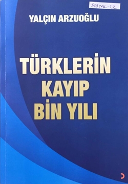 Picture of Türklerin Kayıp Bin Yılı