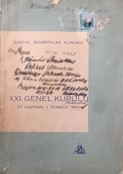 Picture of Sosyal Sigortalar Kurumu XXI. Genel Kurulu - 27 Haziran / 1 Temmuz 1966