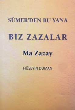 Picture of Sümer'den Bu Yana Biz Zazalar / Ma Zazay