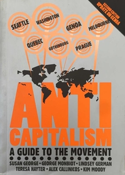 Anti Capitalism - A Guide to The Movement resmi