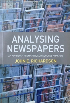 Analysing Newspapers: An Approach From Critical Discourse Analysis resmi