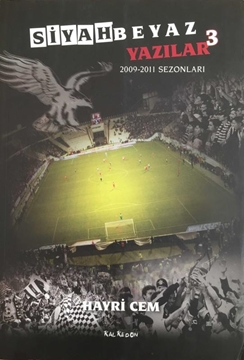 Picture of Siyah Beyaz Yazılar - 3 / 2009 - 2011 Sezonları (İmzalı)