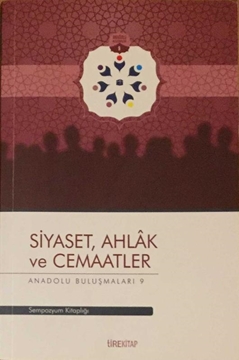 Picture of Siyaset, Ahlak ve Cemaatler / Anadolu Buluşmaları 9