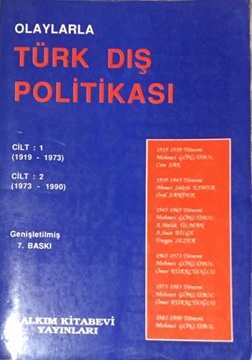Olaylarla Türk Dış Politikası / Cilt: 1 (1919-1973) - Cilt: 2 (1973-1990) resmi