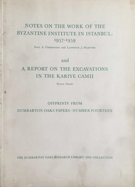 Notes on The Work of The Byzantine Institute in Istanbul 1957-1959 resmi