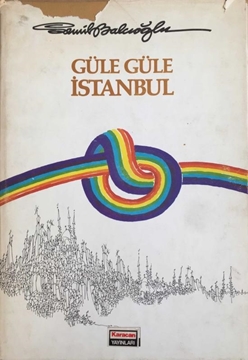 Güle Güle İstanbul resmi