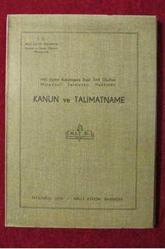 1950 Milli Eğitim Bakanlığına Bağlı Ertik Okulları Mütevadil Sermayesi Hakkında Kanun ve Talimatname resmi