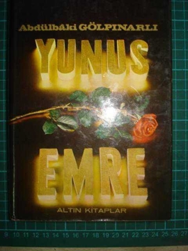 Picture of YUNUS EMRE Hayatı Şiirler - Abdülbaki GÖLPINARLI