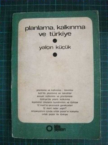 Picture of Planlama, Kalkınma ve Türkiye YALÇIN KÜÇÜK