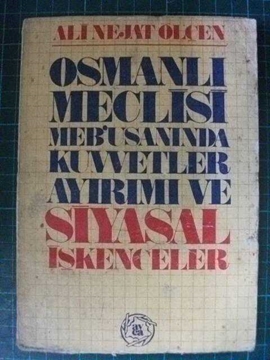 Picture of OSMANLI MECLİSİ MEBUSANINDA Ali  Nejat ölçen