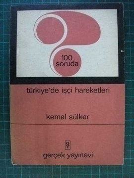 Picture of türkiyede işçi hareketleri_kemal sülker