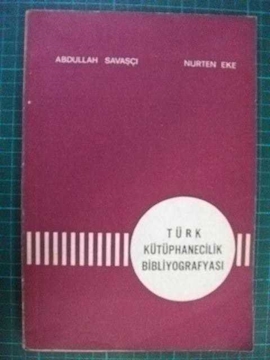 türk kütüphanecilik bibliyografyası Nurten EKE resmi