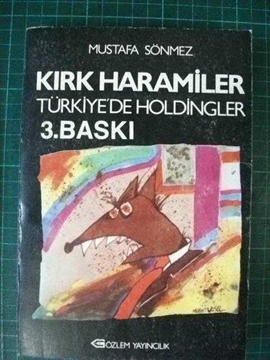 Picture of kırkharamiler -türkiyede holdingler 3. baskı