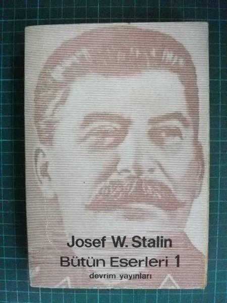 Picture of josef w. stalin bütün eserleri 1 devrim yayın 79