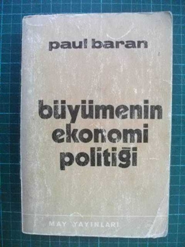 büyümenin ekonomi politiği 1974 PAUL BARAN resmi