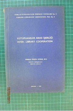 kütüphaneler arası iş birliği 1967 --- AYBAŞ resmi