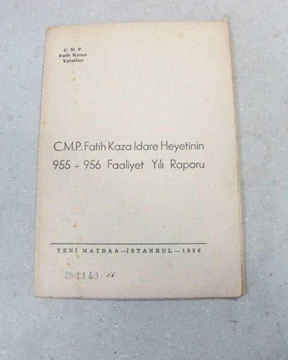 C.M.P Fatih Kaza İdare Heyetinin 1955 Faliyet resmi
