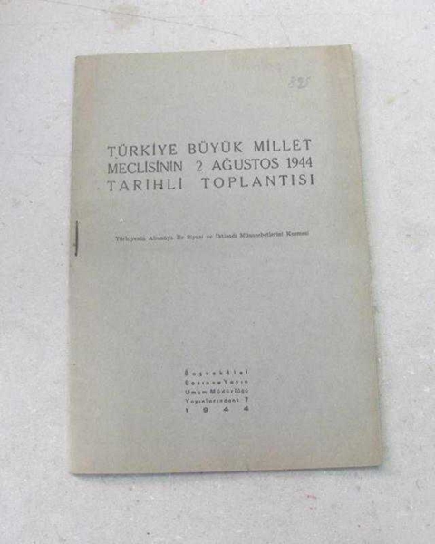 T.B.M.M  2 AĞUSTOS 1944 TOPLANTISI resmi