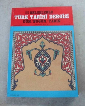 belgelerle türk tarihi dergisi sayı 25_1999 resmi