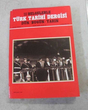 belgelerle türk tarihi dergisi sayı 45_2000 resmi