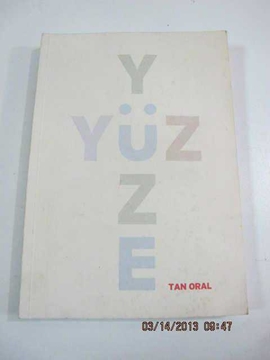 Picture of yüz yüze - Tan Oral - 2005 -- İMZALI