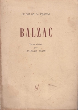 Balzac. Textes Choisis Par Marcel Pobe de Honoré De Balzac resmi