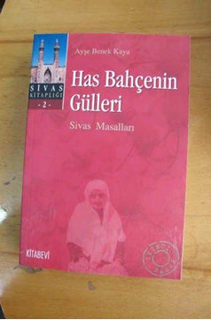 Picture of Has Bahçenin Gülleri Sivas Masalları