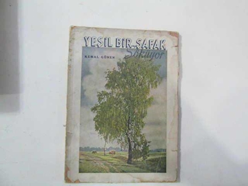Picture of YEŞİL BİR ŞAFAK SÖKÜYOR - 1946 - KEMAL GÜNEN