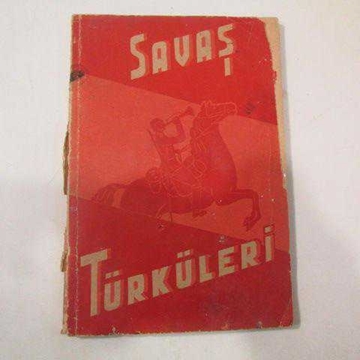 Picture of SAVAŞ TÜRKÜLERİ 1942 ankara KERİM YUND