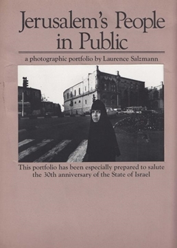Jerusalem's People in Public - A Photographic Portfolio by Laurence Salzmann. resmi