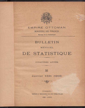 Picture of Bulletin Mensuel de Statistique Cinquieme Annee XI Janvier 1331 (1916), (İstatistik, Ekonomi, İktisat)