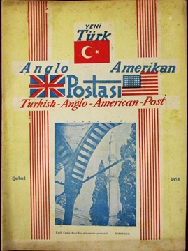 Yeni Türk Anglo Amerikan Postası - Turkish Anglo American Post - Şubat 1956, Sayı.23 resmi