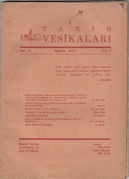 Tarih Vesikaları - Sayı.8, Ağustos 1942, Cilt.II - Mustafa Kemal Paşa Hakk. Bazın Vesikalar, 1877-78 Harbi ve Vesikaları resmi