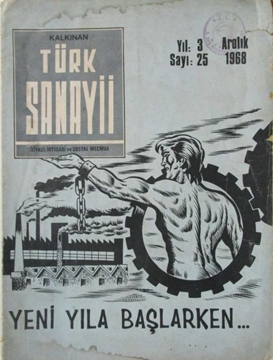 Kalkınan Türk Sanayii Siyasi, İktisadi ve Sosyal Mecmua - Yıl.1, Sayı.2, 1968 resmi