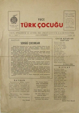 Yüce Türk Çocuğu - Yıl.1, Sayı.1, 1 Kasım 1968 (Okul Süresince 10 Günde Bir Çıkan Çocuk Gazetesi resmi