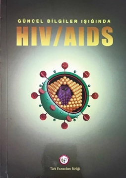 Güncel Bilgiler Işığında: HIV / AIDS resmi