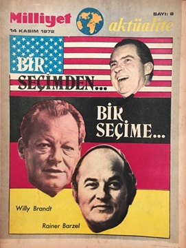 Picture of Milliyet Aktüalite Sayı:8 - 14 Kasım 1972 - Bir Seçimden... Bir Seçime...