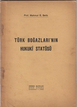 Türk Boğazlarının Hukuki Statüsü (İmzalı) resmi