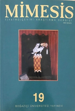 Picture of Mimesis - Tiyatro / Çeviri ve Araştırma Dergisi Sayı: 19
