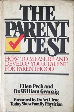 The Parent Test: How to Measure and Develop Your Talent for Parenthood resmi