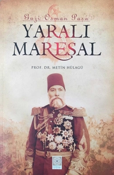 Yaralı Mareşal - Gazi Osman Paşa resmi
